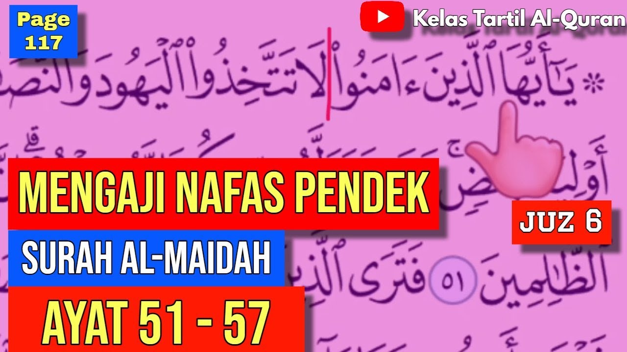 Belajar Mengaji Al-Quran Page 117 || Surah Al-Maidah || Ayat 51-57 || Juzuk 6
