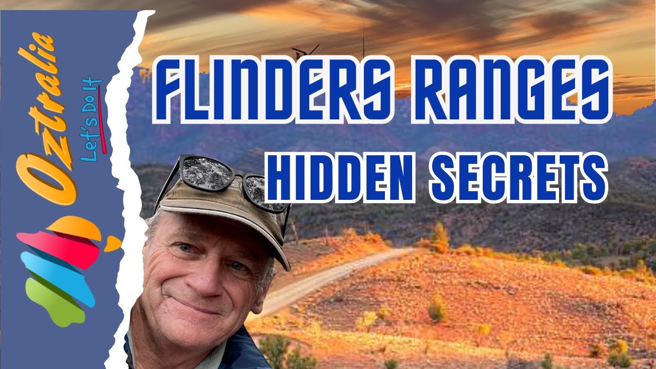 Flinders Ranges SA - Hidden Secrets