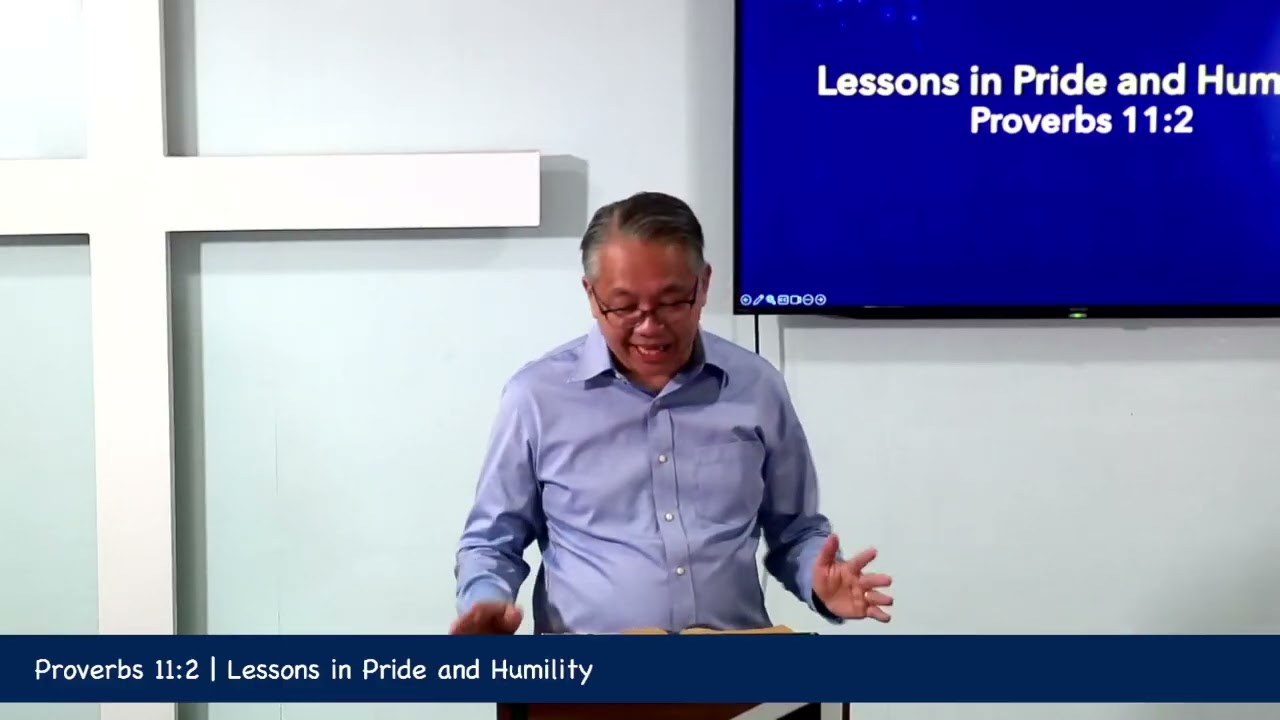 Proverbs 11:2 | Lessons in Pride and Humility