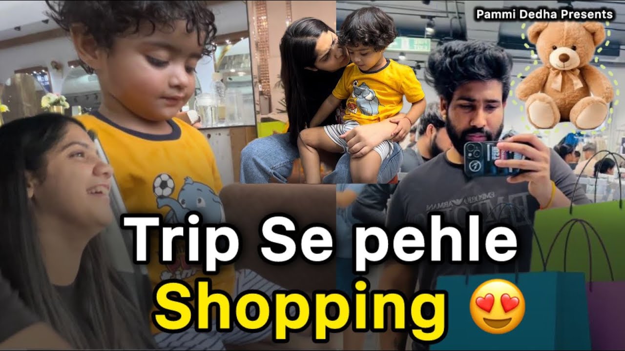 Ghumne sai phele nona or gunnu ko karayi shopping ♥️😜mai kiyo nhi gya😳nona ke drame😂