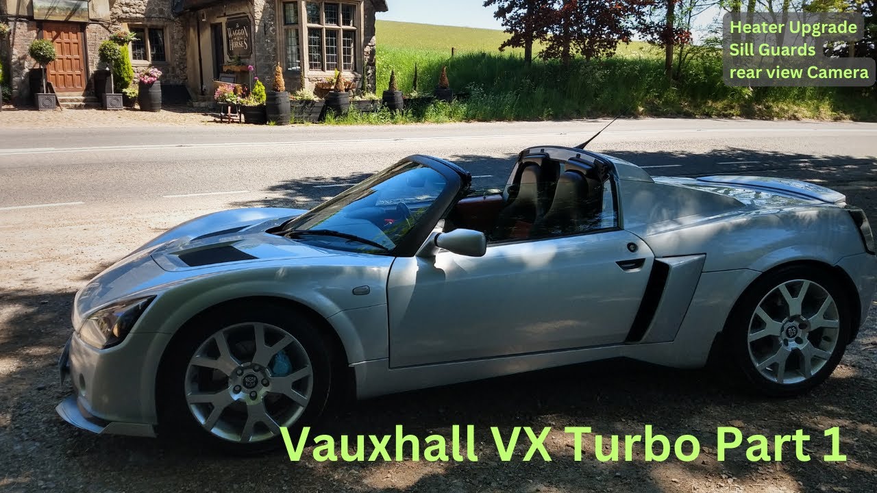 Vauxhall VX220 Часть 1. Модернизация отопителя на Vauxhall VX220. Камера заднего вида. Накладки н...