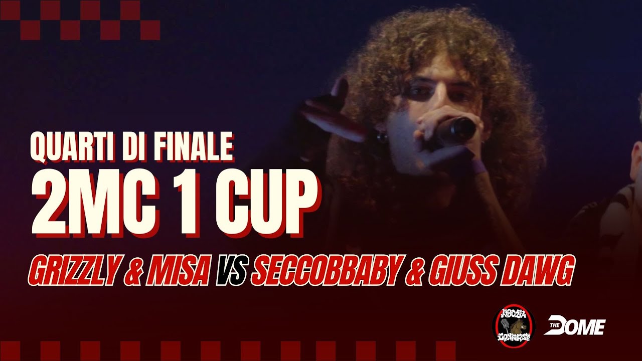 MISA & GRIZZLY vs SECCOBBABY & GIUSS DAWG - QUARTO - 2 MC 1 CUP - Rap Battle