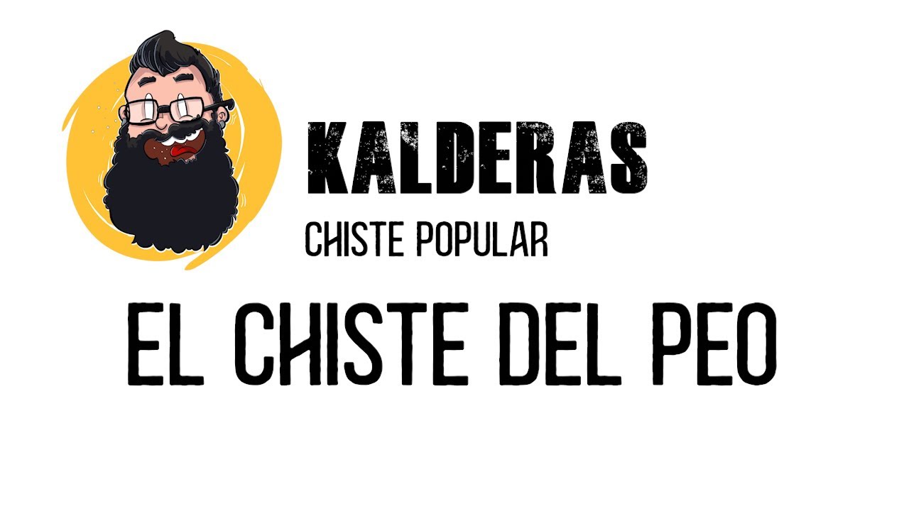 CHISTE DEL PEO