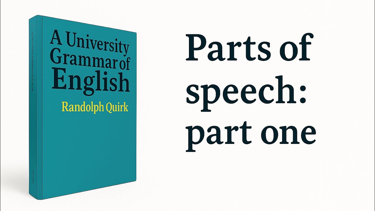 Parts of Speech: Part One