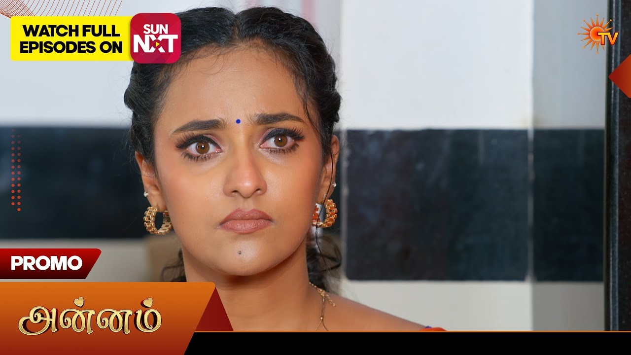 Annam- Special Promo | 06 June 2026 | Tamil Serial | Sun TV