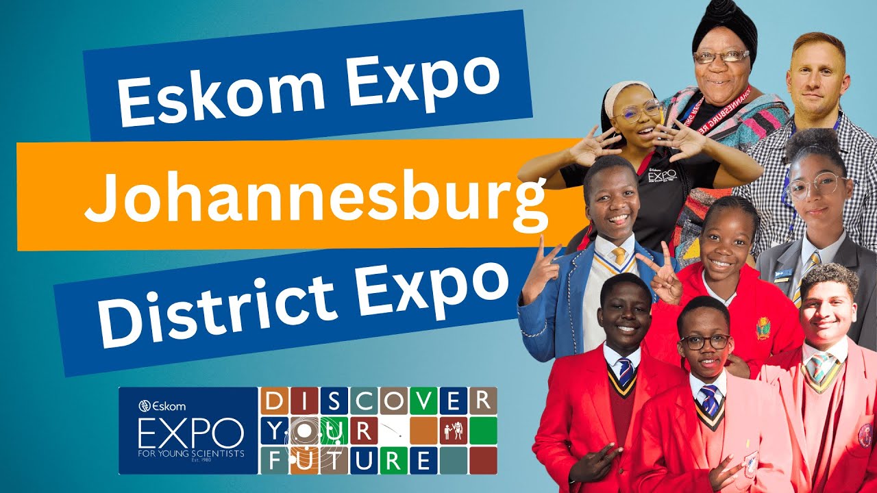 Eskom Expo Johannesburg District Expo highlights | Inspiring the next generation of scientists