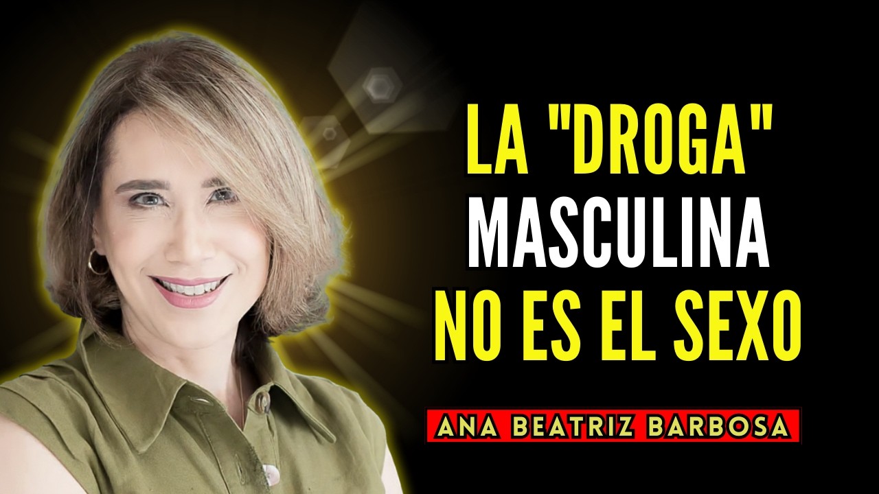 Os Homens Perdem o Controle com Mulheres Que Fazem Isto 😏 | Ana Beatriz Barbosa