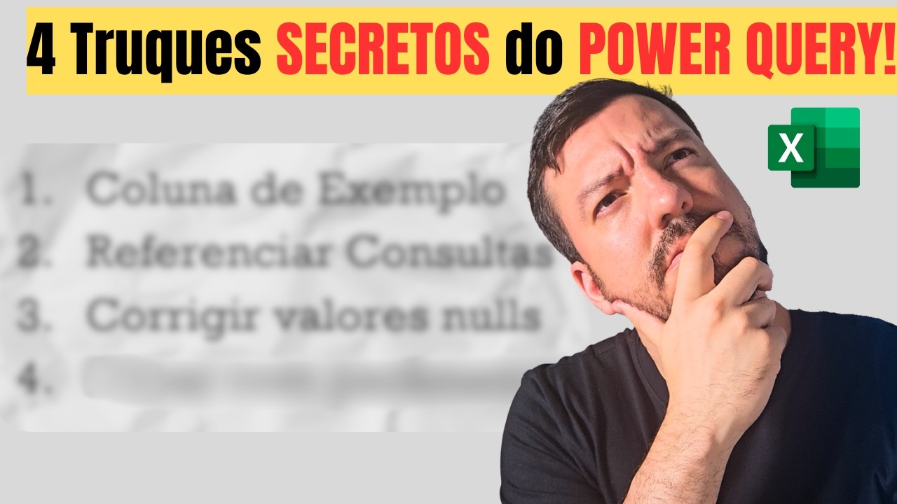 Power Query no Excel: 4 truques que pouca gente conhece.