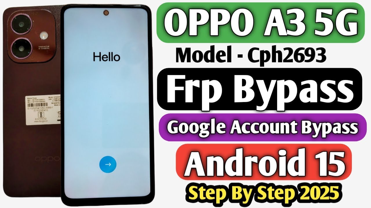 Oppo A3 5G Frp Bypass Android 15 | Oppo A3 5G Google Account Bypass | Oppo Cph2693 Frp Bypass 2025