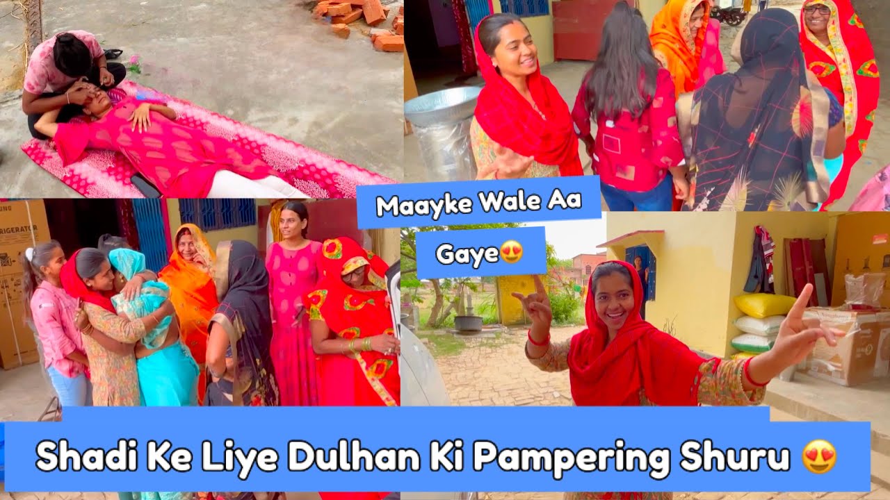 Shadi Ke Liye Dulhan Ka Pampering Shuru 😂🤦🏻‍♂️