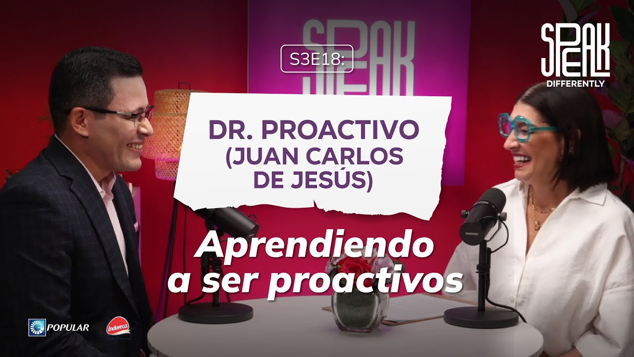 S3E18: DR. PROACTIVO - APRENDIENDO A SER PROACTIVOS