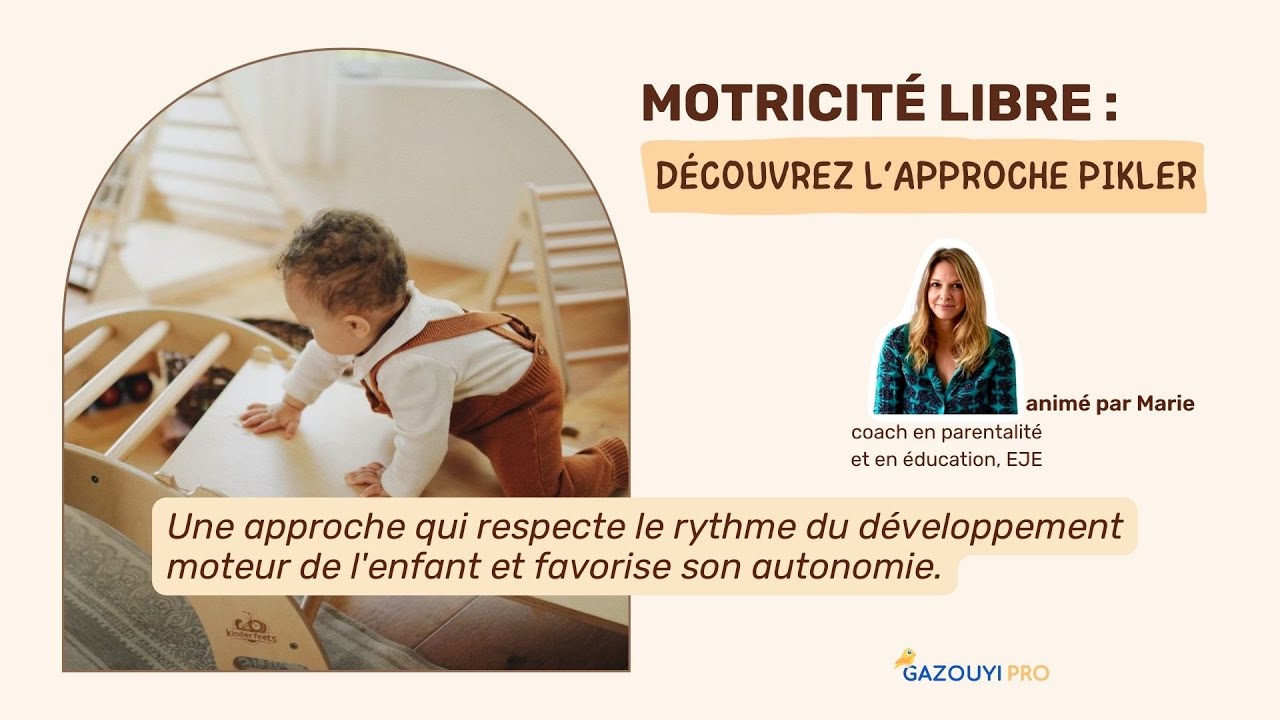 Motricité libre : Approche Pikler