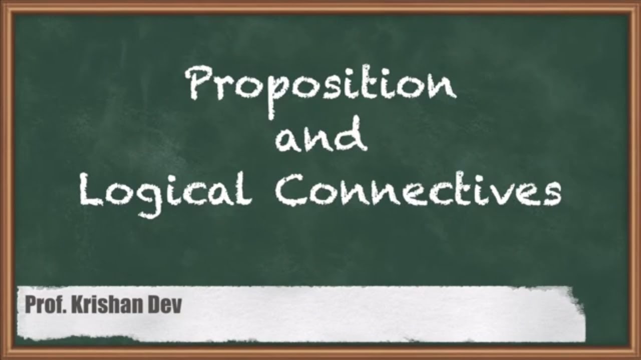 Proposition and Logical Connectives | Mathematical Logic | Discrete Mathematics | GATE CSE