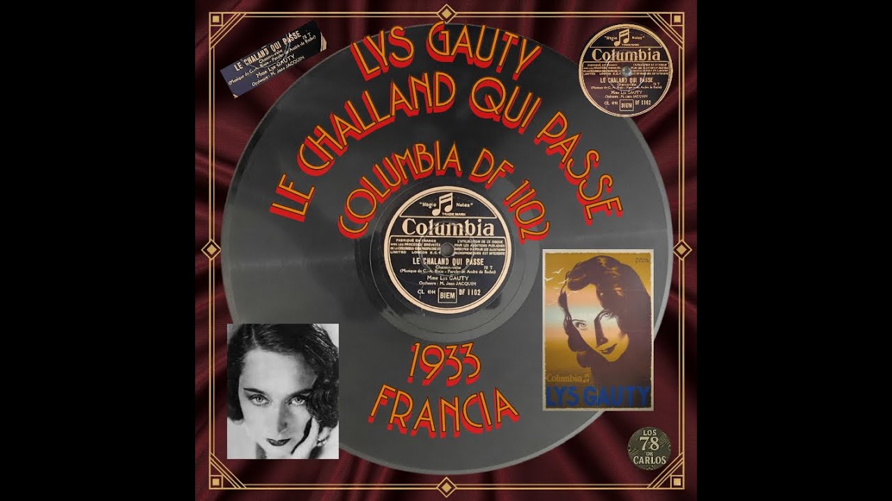 𝐿𝑦𝑠 𝐺𝑎𝑢𝑡𝑦 - 𝐿𝑒 𝑐ℎ𝑎𝑙𝑎𝑛𝑑 𝑞𝑢𝑖 𝑝𝑎𝑠𝑒 – 𝐹𝑟𝑎𝑛𝑐𝑖𝑎 - 1933