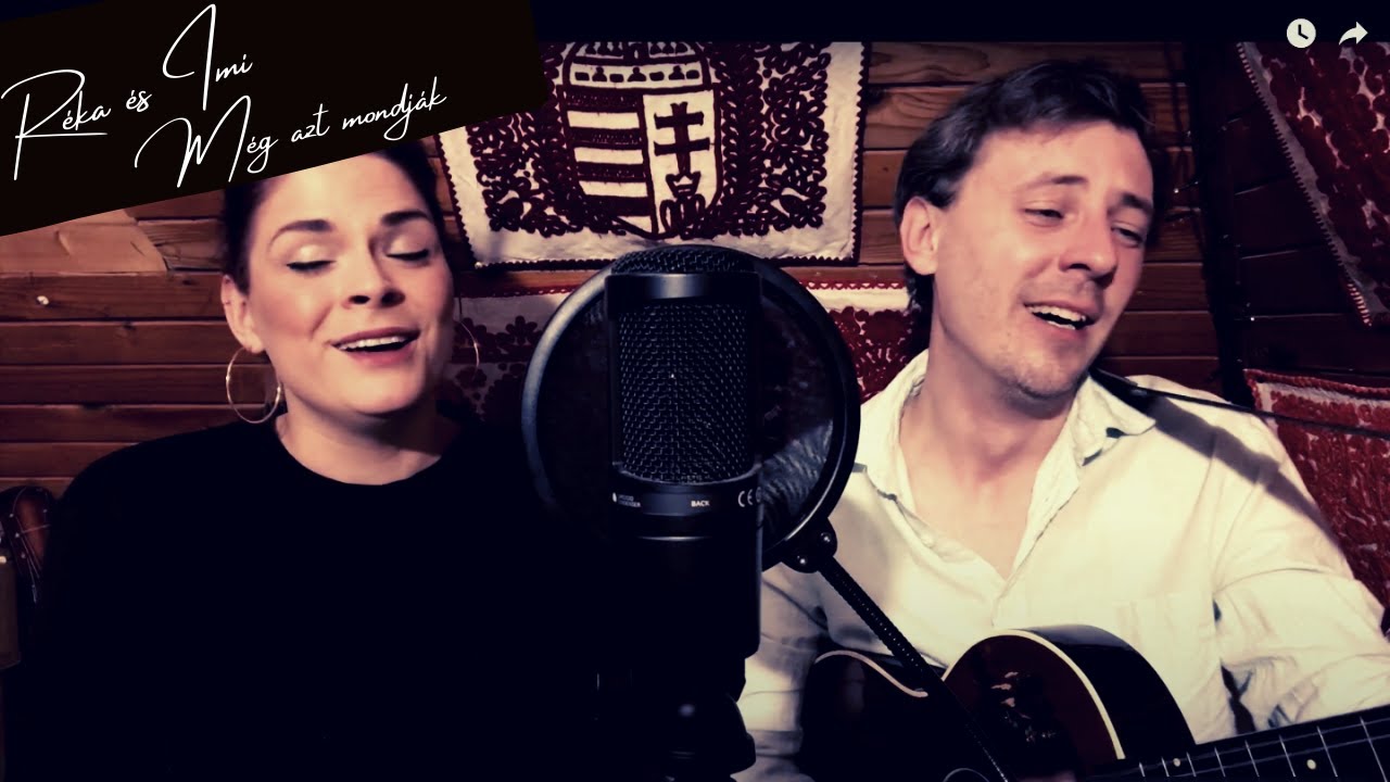 R&eacute;ka &eacute;s Imi //Folkbeat - M&eacute;g azt mondj&aacute;k..