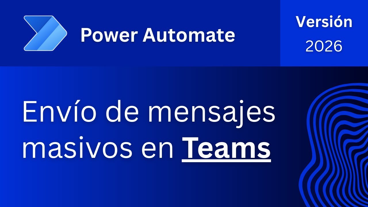 Envía Mensajes Masivos 1:1 en Teams desde Excel 😮
