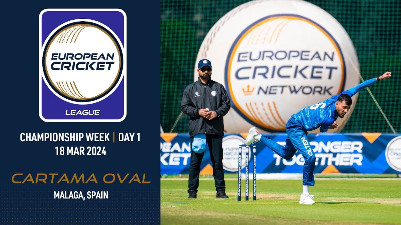 🔴 European Cricket League, 2024 | Championship Week, Day 1 | Cartama Oval, Spain | T10 Live Cricket