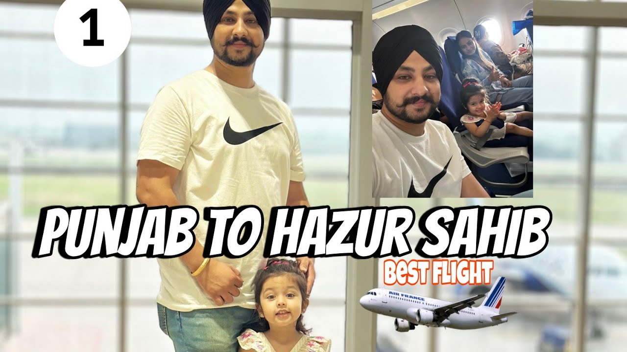 Punjab To Hazur Sahib Yartra | Best Flight ✈️ Chandigarh to Hyderabad 