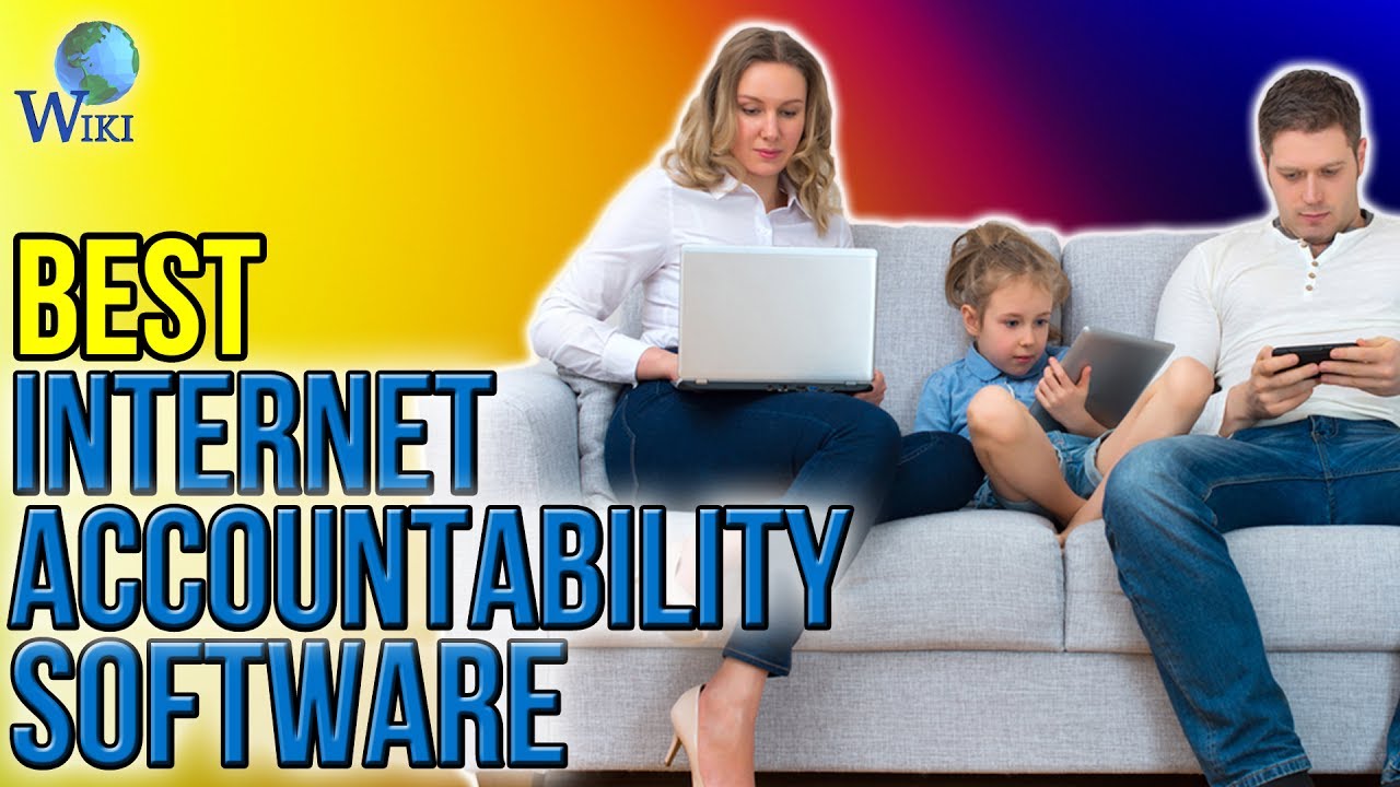 3 Best Internet Accountability Software 2017