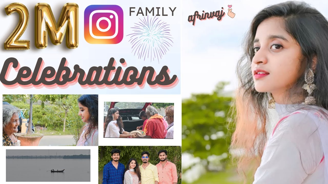 | My 2M Celebrations | Vlog | Afrinvaj❤️❤️❤️