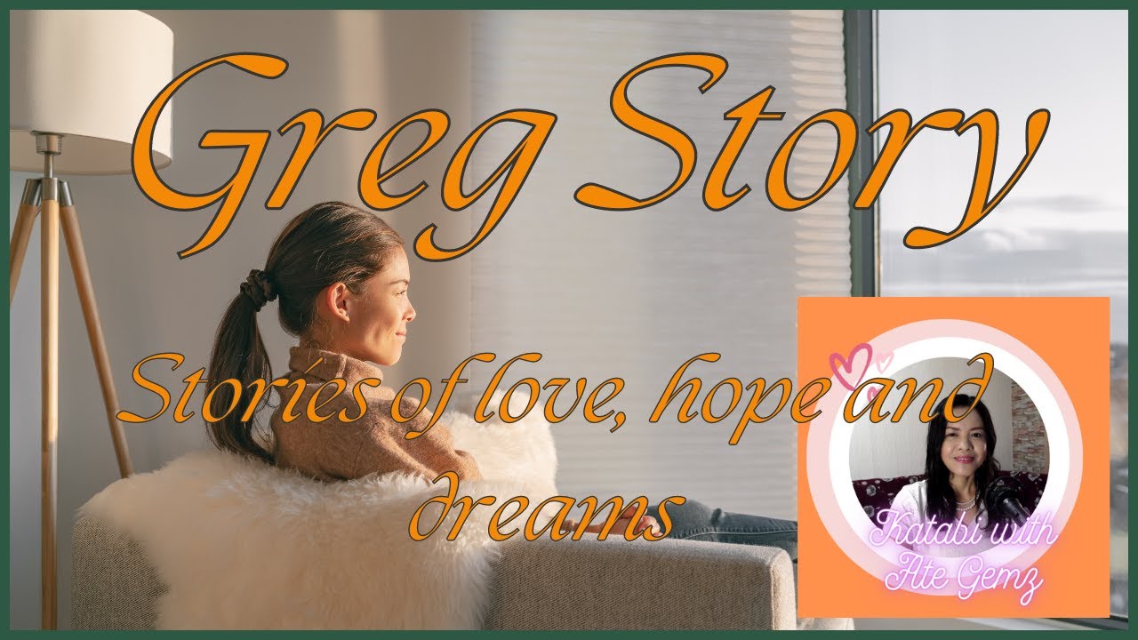 GREG STORY | KATABI WITH ATE GEMZ