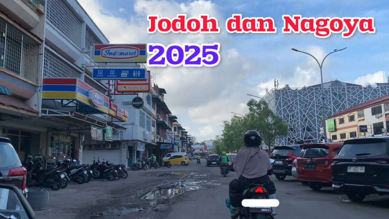 Suasana Jodoh dan Nagoya Batam