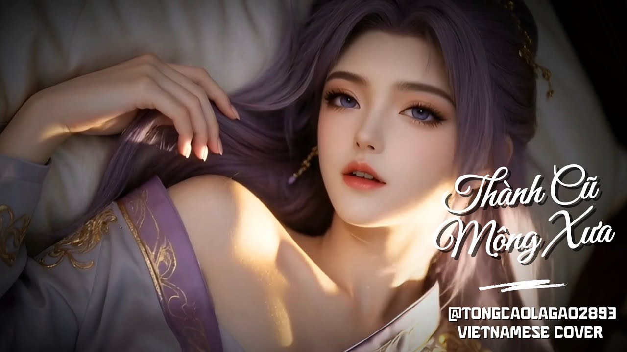 ✨ THÀNH CŨ MỘNG XƯA (旧城旧梦) – Vietnamese Cover | Tông Cao Là Gào (AI Voice)