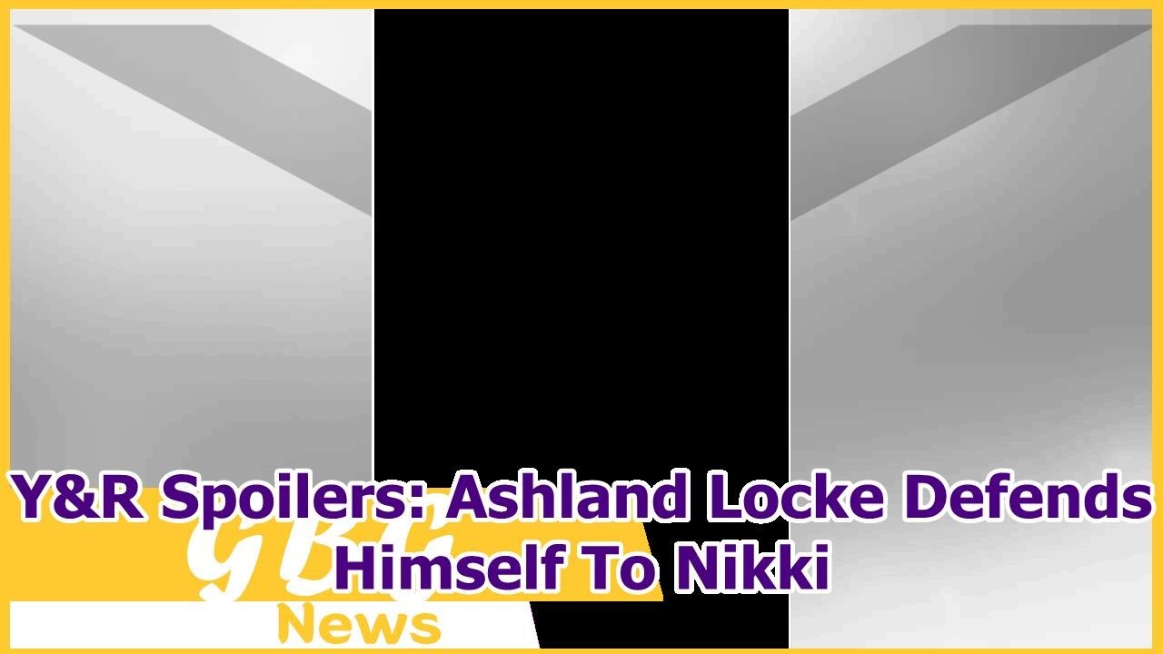 Y&R Spoilers: Ashland Locke Defends Himself To Nikki