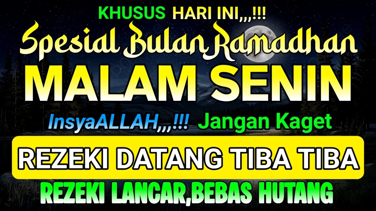 mustajab Ramadhan,,,| putar dzikir ini ! rezeki datang bertubi tubi ! PANJANG UMUR & DOSA DIAMPUNI