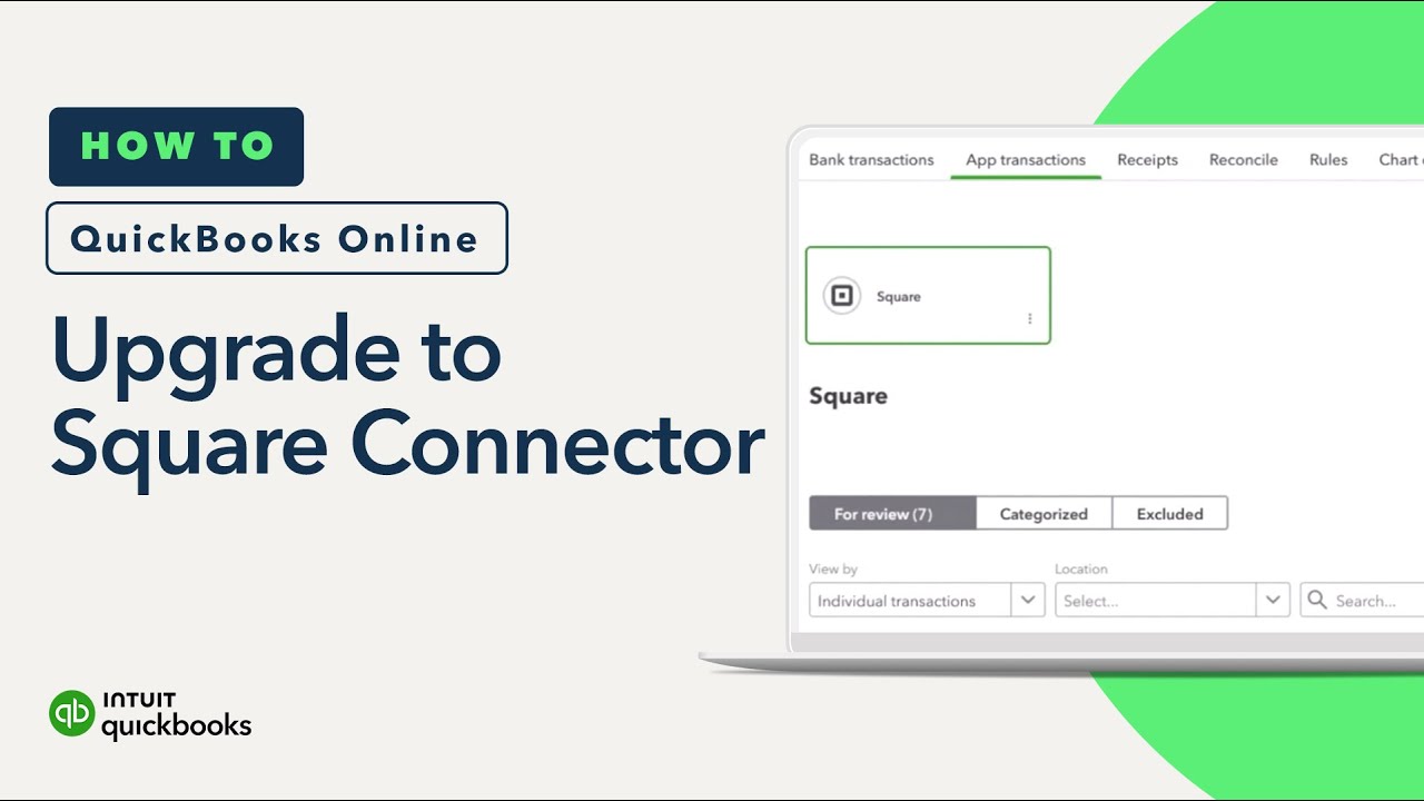 Upgrading to Square Connector by QuickBooks