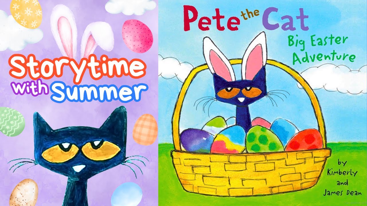 🐱 Pete the Cat Big Easter Adventure 🐰 | Fun Easter Kids Read-Aloud | Storytime with Summer