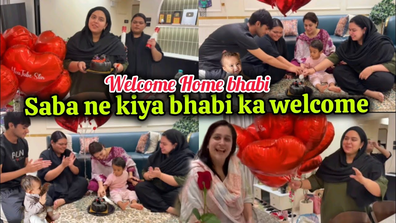 Finally bhabi ghar a gye😊 welcome home bhabi🤗milkr kiya bhabi ka welcome 😊 Saba ka jahan vlogs 
