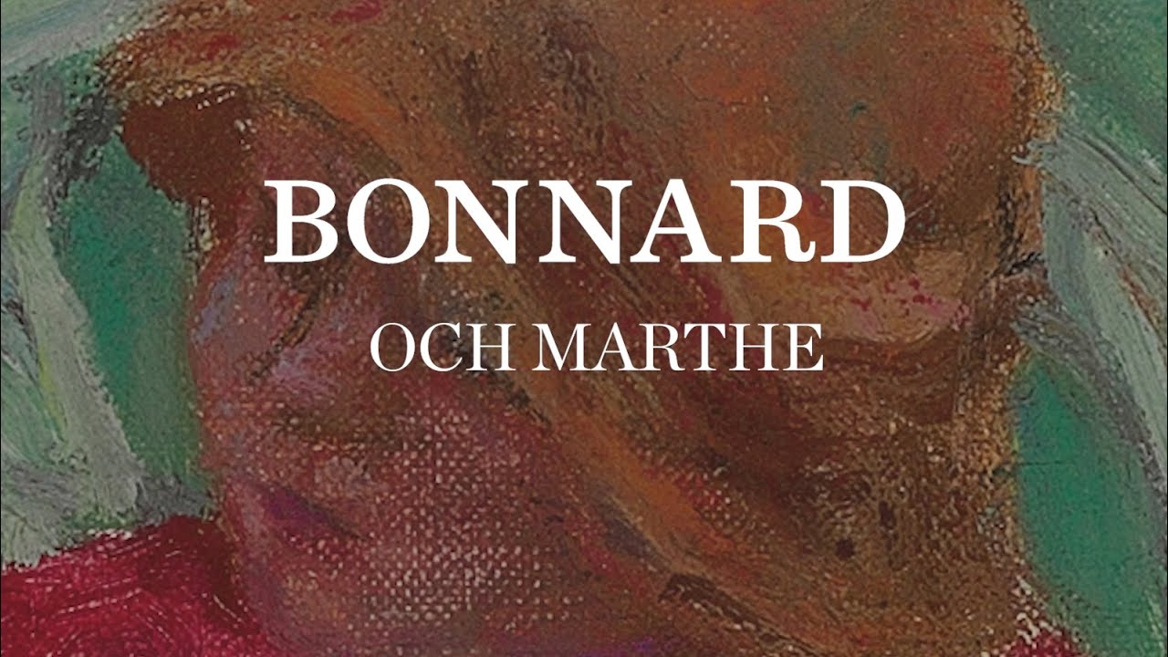 Bonnard och Marthe