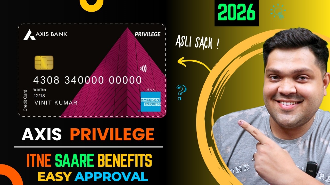 Axis Bank Privilege Credit Card Full Details | Benefits | Elegibility | Fees