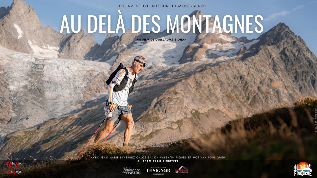 Au delà des montagnes - UTMB