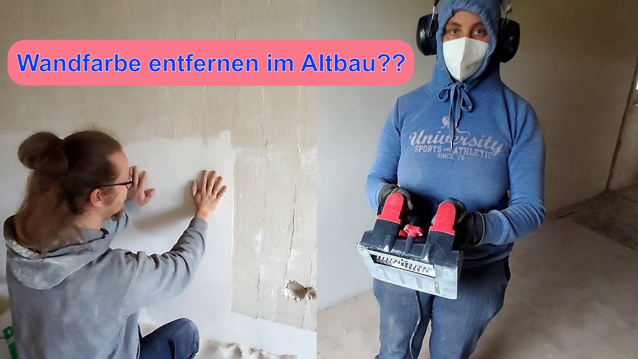 Altbausanierung - alte Wandfarbe entfernen