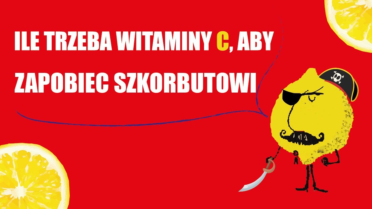 Jaka ilość witaminy C zapobiega szkorbutowi i jak szybko rozwija się szkorbut w przypadku niedobor&oacute;w