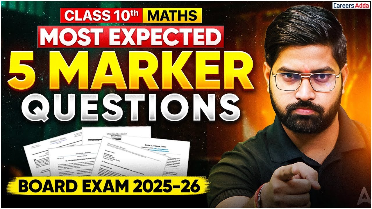 Class 10 Maths: Most Expected 5 Marker Questions 🔥 | Board Exam 2025–26 | By Anand Sir