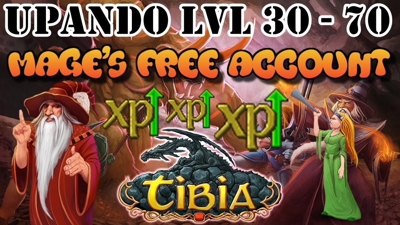 Tibia upando lvl 30 - 70 free account ~ hunts e caves do tibia (+EXP)