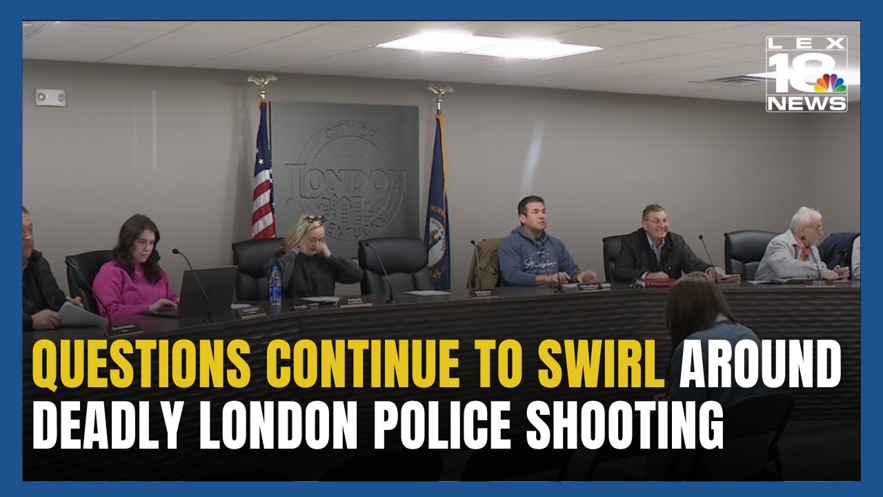 Lots of Questions After Deadly Police Shooting in London, KY
