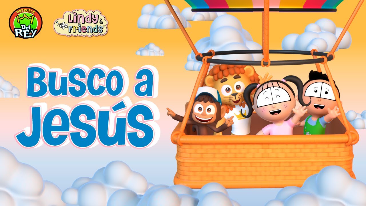 BUSCO A JESÚS -  La Patrulla del Rey  Feat. Lindy and Friends| Canción de Adoración para Niños