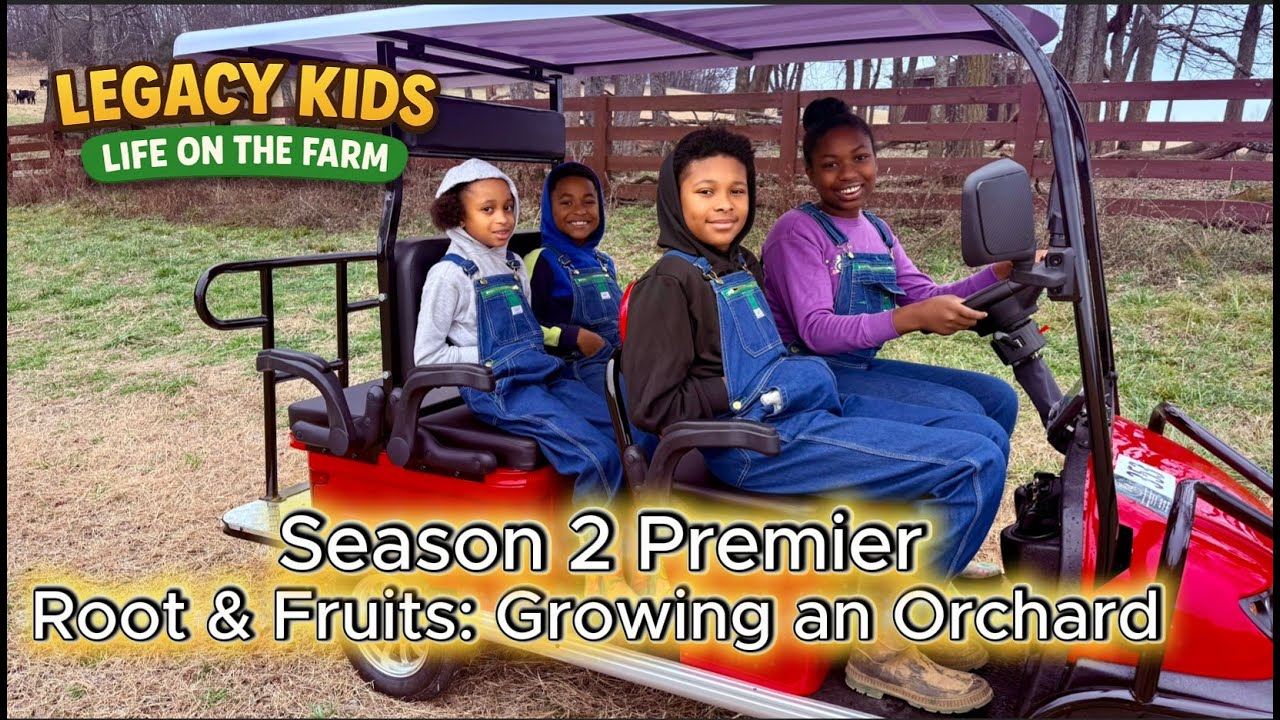 Roots & Fruits: Growing an Orchard! | Special Episode | Legacy Kids Season 2 Episode 1 | Fruit Trees