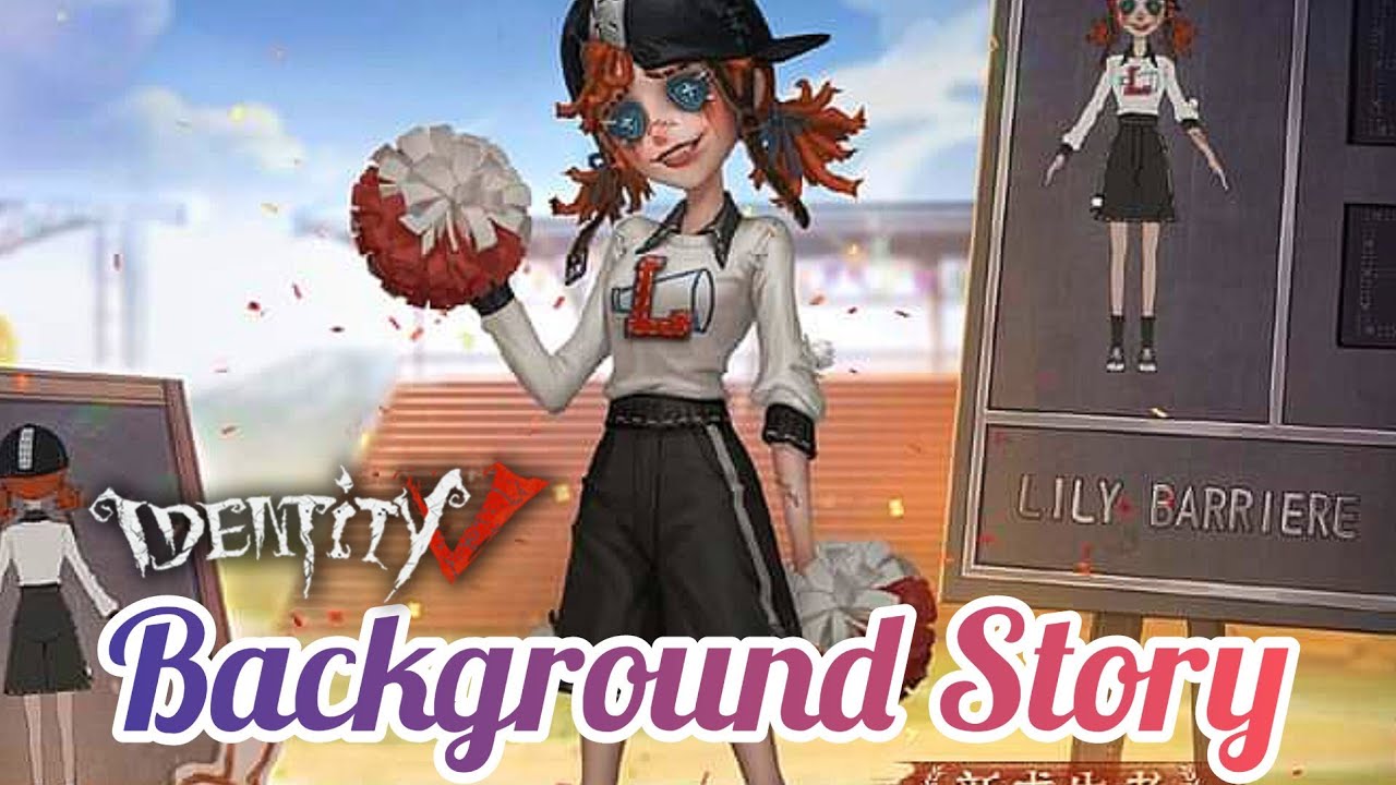 [NEW SURVIVOR] Lily Barriere Background Story Please READ &bull; Identity V Cheerleader