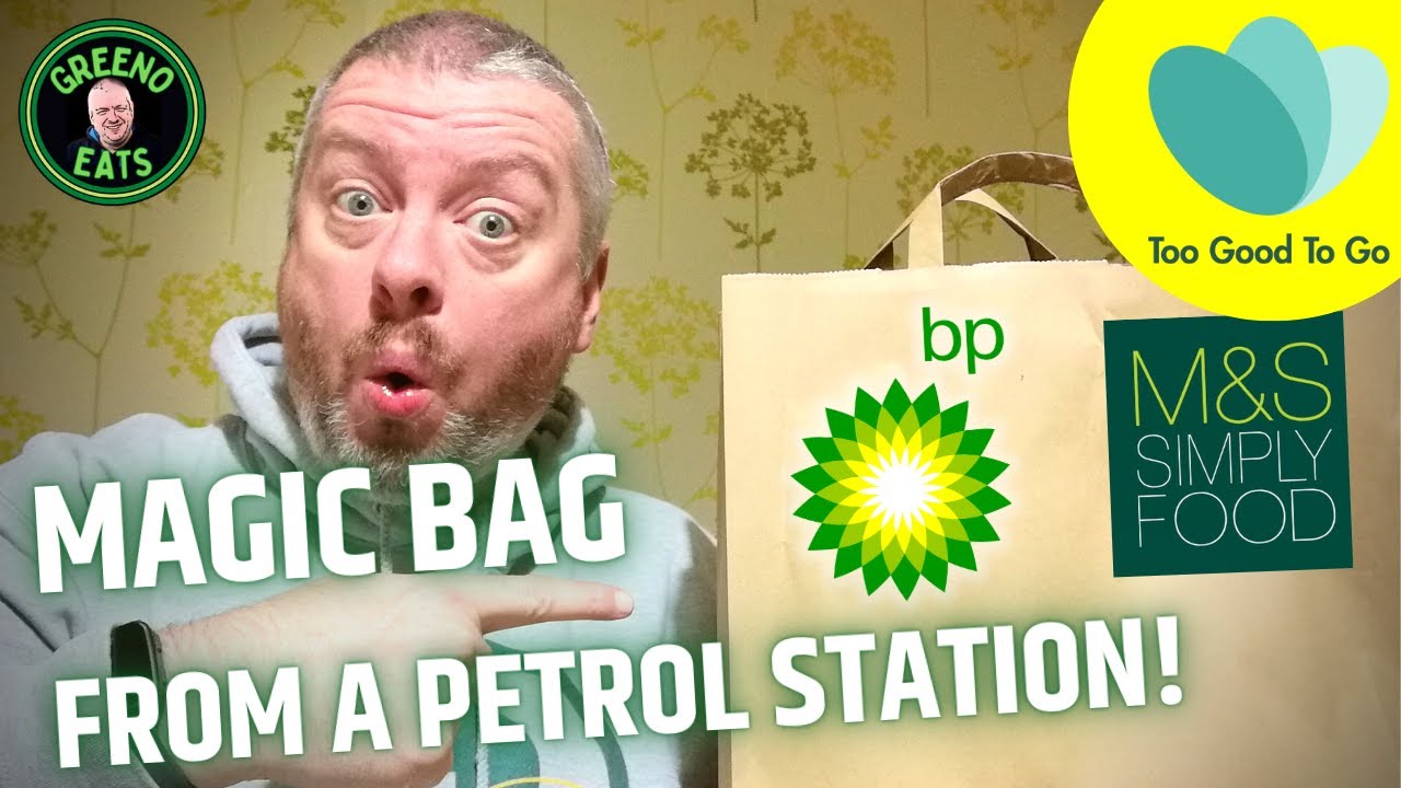 MAGIC BAG from a PETROL STATION! | Too Good To Go | BP M&S