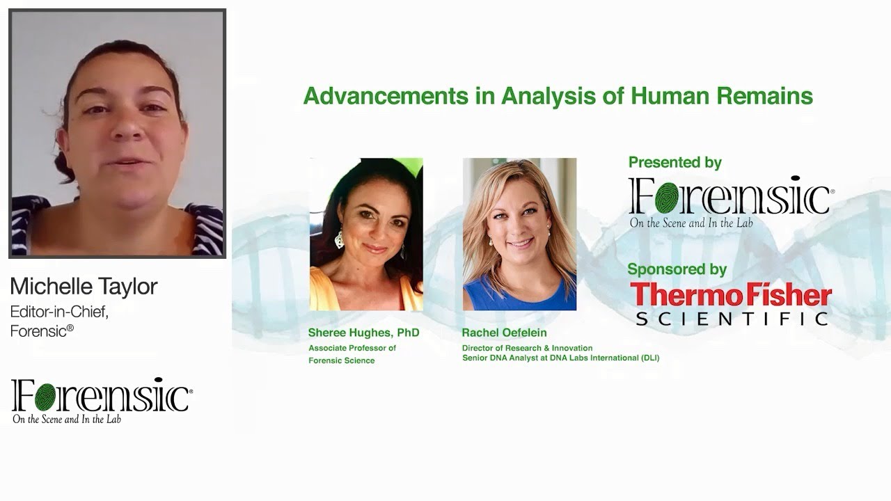 Advancements in Analysis of Human Remains