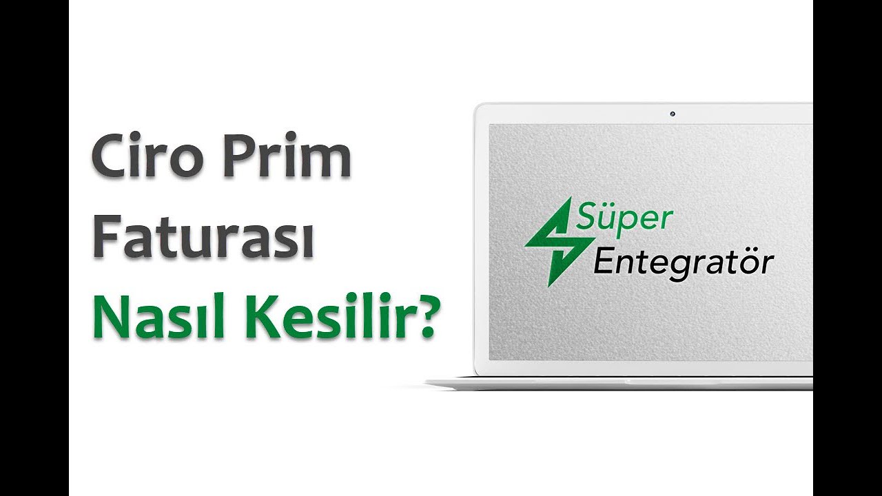 Ciro Prim Faturası Nasıl Kesilir?