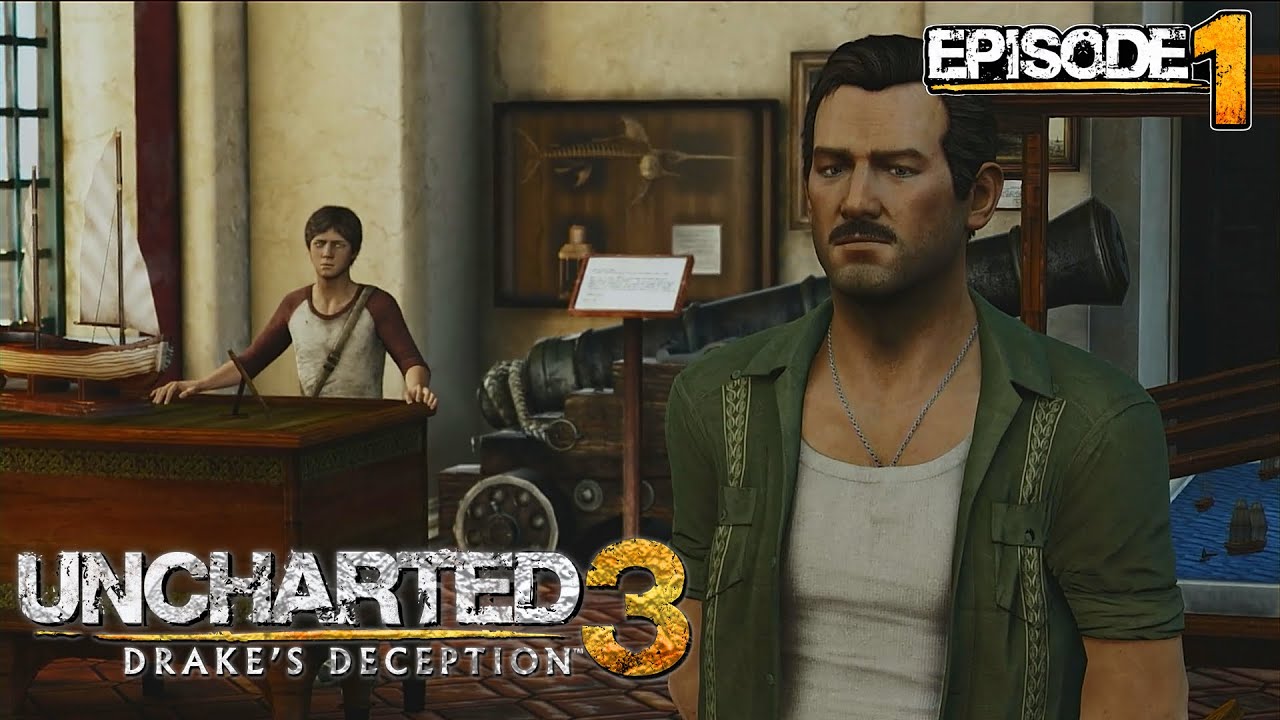NATHAN & SULLY 20 TAHUN LALU | UNCHARTED 3 : DRAKE DECEPTION INDONESIA #1