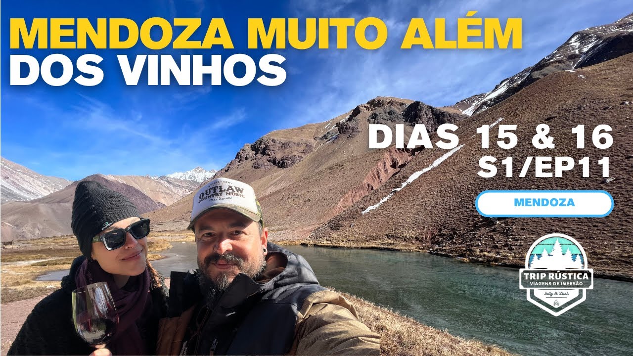 MENDOZA MUITO ALÉM DAS VINÍCOLAS E DA SUA IMAGINAÇÃO!