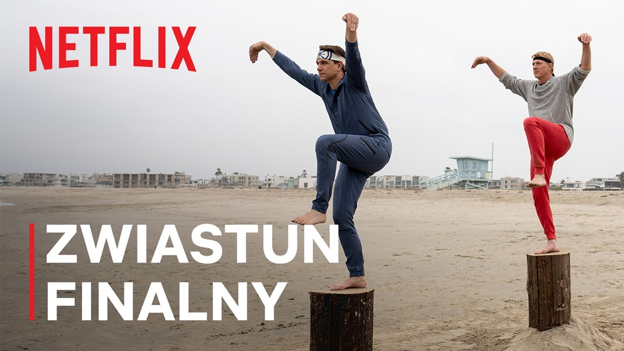 Cobra Kai &ndash; sezon 6: część 3 | Zwiastun finalny | Netflix