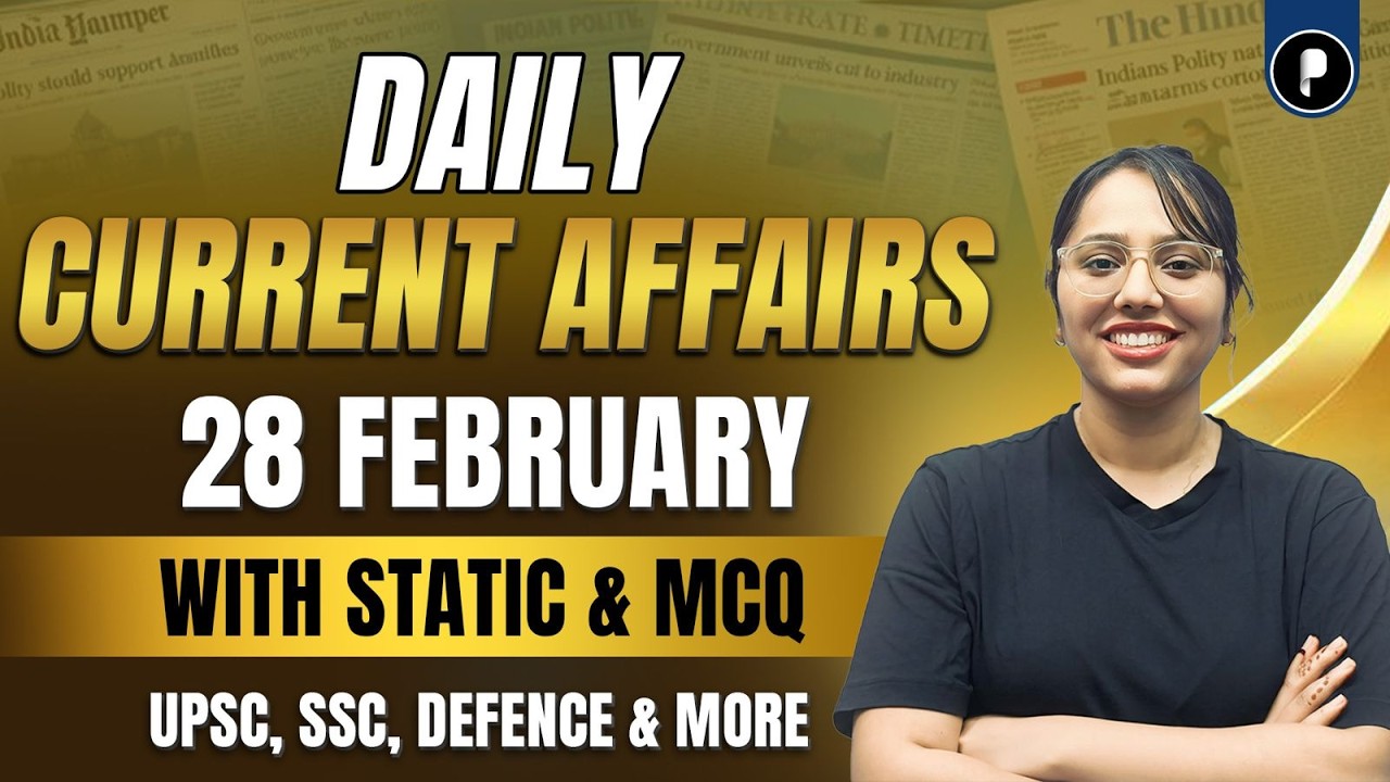28 February Current Affairs 2026 | Daily Current Affairs | Current Affairs Today